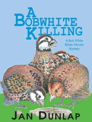 A Bobwhite Killing - ebook